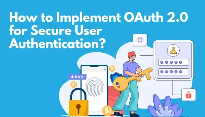 How to implement OAuth 2.0