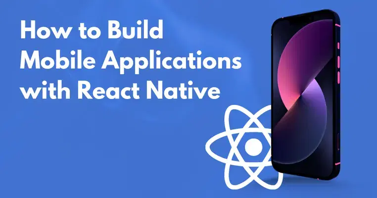 build mobile apps with react native