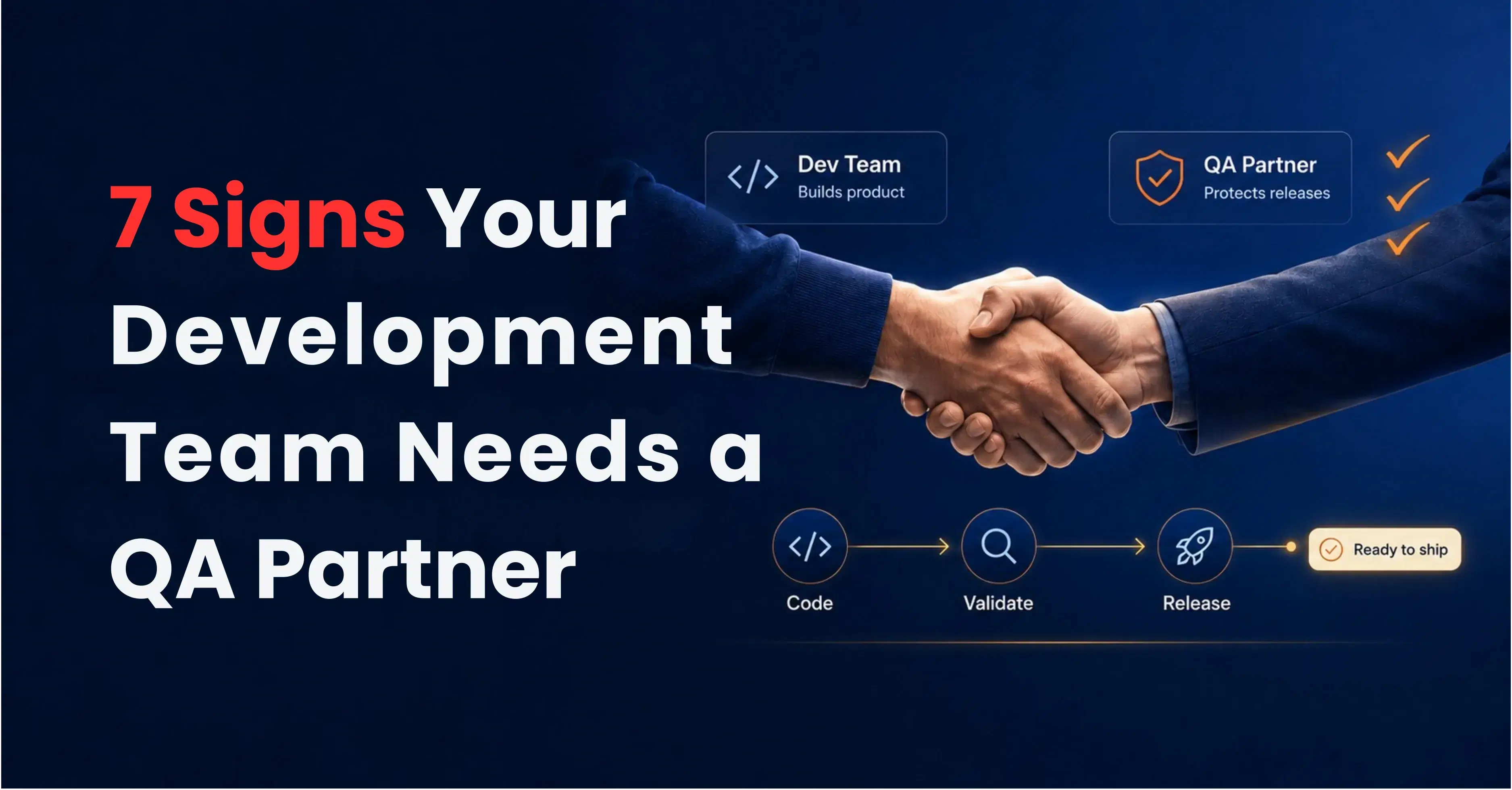 signs you need qa partner