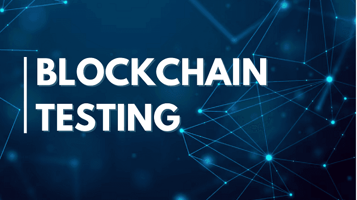 blockchain testing